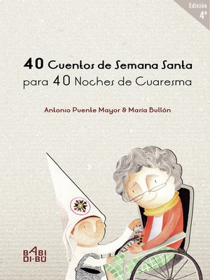 cover image of 40 Cuentos de Semana Santa para 40 noches de Cuaresma